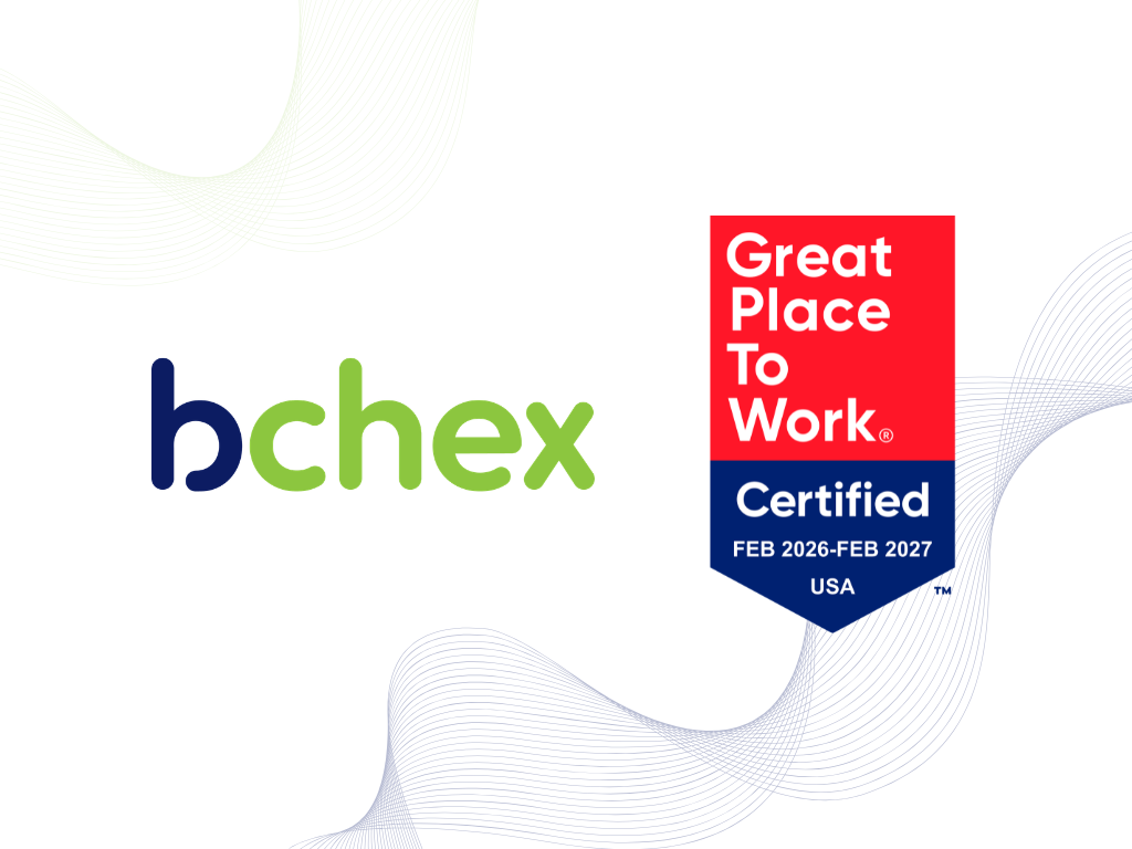 Bchex Earns 2026–2027 Great Place To Work® Certification | Bchex