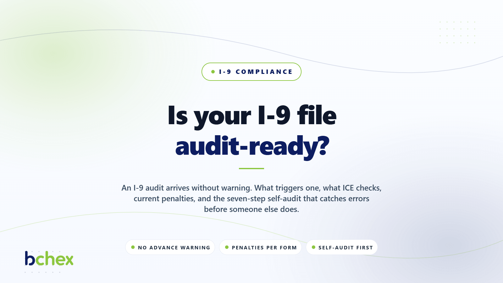 What Triggers an I-9 Audit?